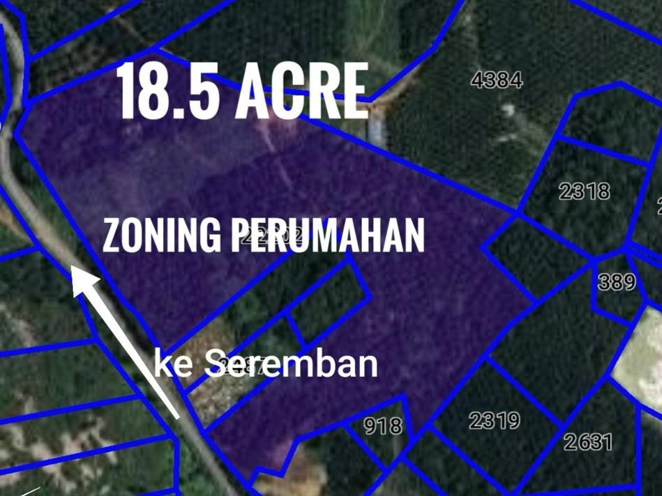 Tanah 18.5 Ekar Depan Jalan Utama Rantau | Freehold | Zoning Perumahan